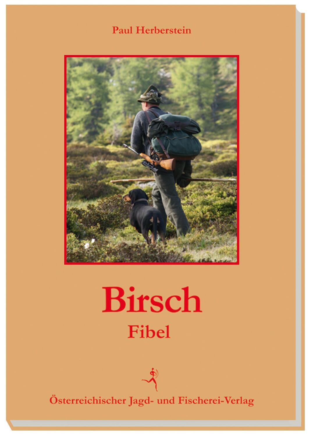 Cover: 9783852081052 | Birschfibel | Paul Herberstein | Taschenbuch | Deutsch | 2015