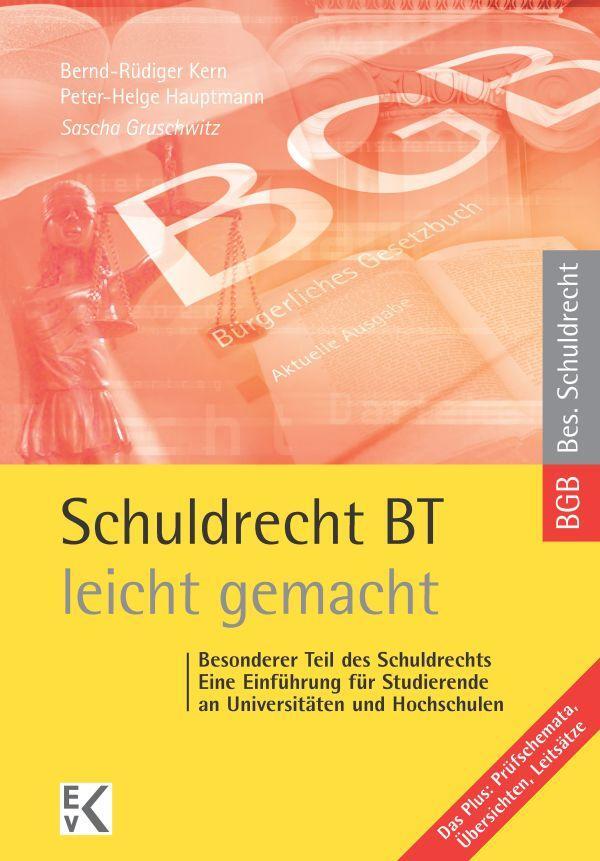 Cover: 9783874403153 | Schuldrecht BT - leicht gemacht | Sascha Gruschwitz | Taschenbuch