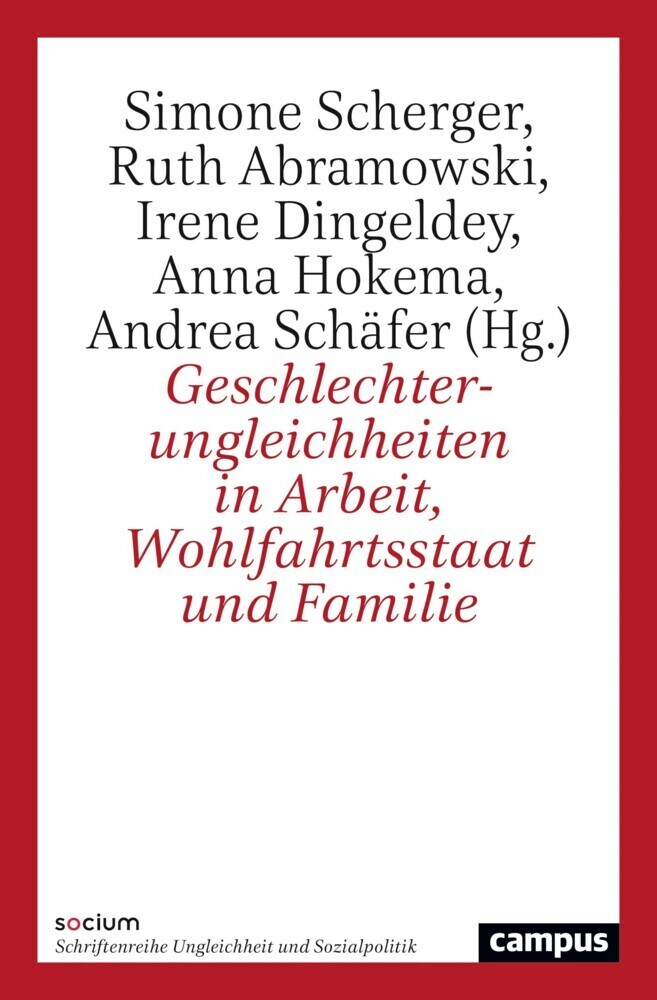 Cover: 9783593514413 | Geschlechterungleichheiten in Arbeit, Wohlfahrtsstaat und Familie
