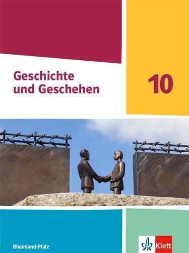Cover: 9783124433602 | Geschichte und Geschehen 10. Schulbuch Klasse 10. Ausgabe...