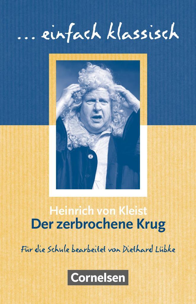 Cover: 9783464609545 | Der zerbrochne Krug | Heinrich Kleist | Taschenbuch | 80 S. | Deutsch