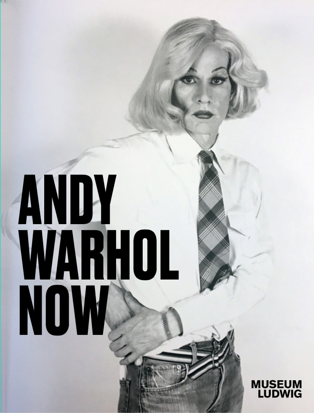Cover: 9783960987628 | Andy Warhol. Now | AusstellungsKatalog Museum Ludwig, Köln, 2021