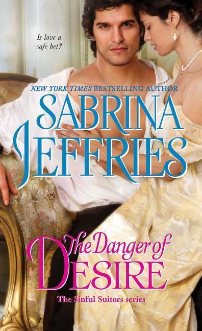 Cover: 9781501144448 | The Danger of Desire | Sabrina Jeffries | Taschenbuch | Sinful Suitors
