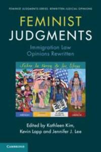 Cover: 9781009198943 | Feminist Judgments: Immigration Law Opinions Rewritten | Kim (u. a.)