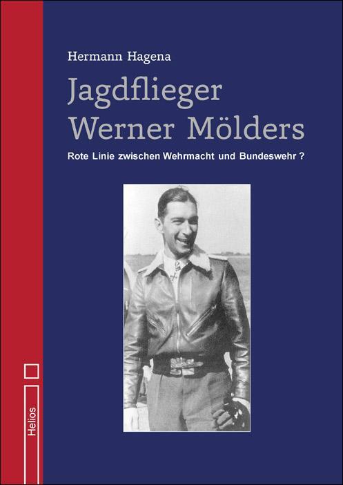 Cover: 9783869332253 | Jagdflieger Werner Mölders | Hermann Hagena | Buch | Deutsch | 2018