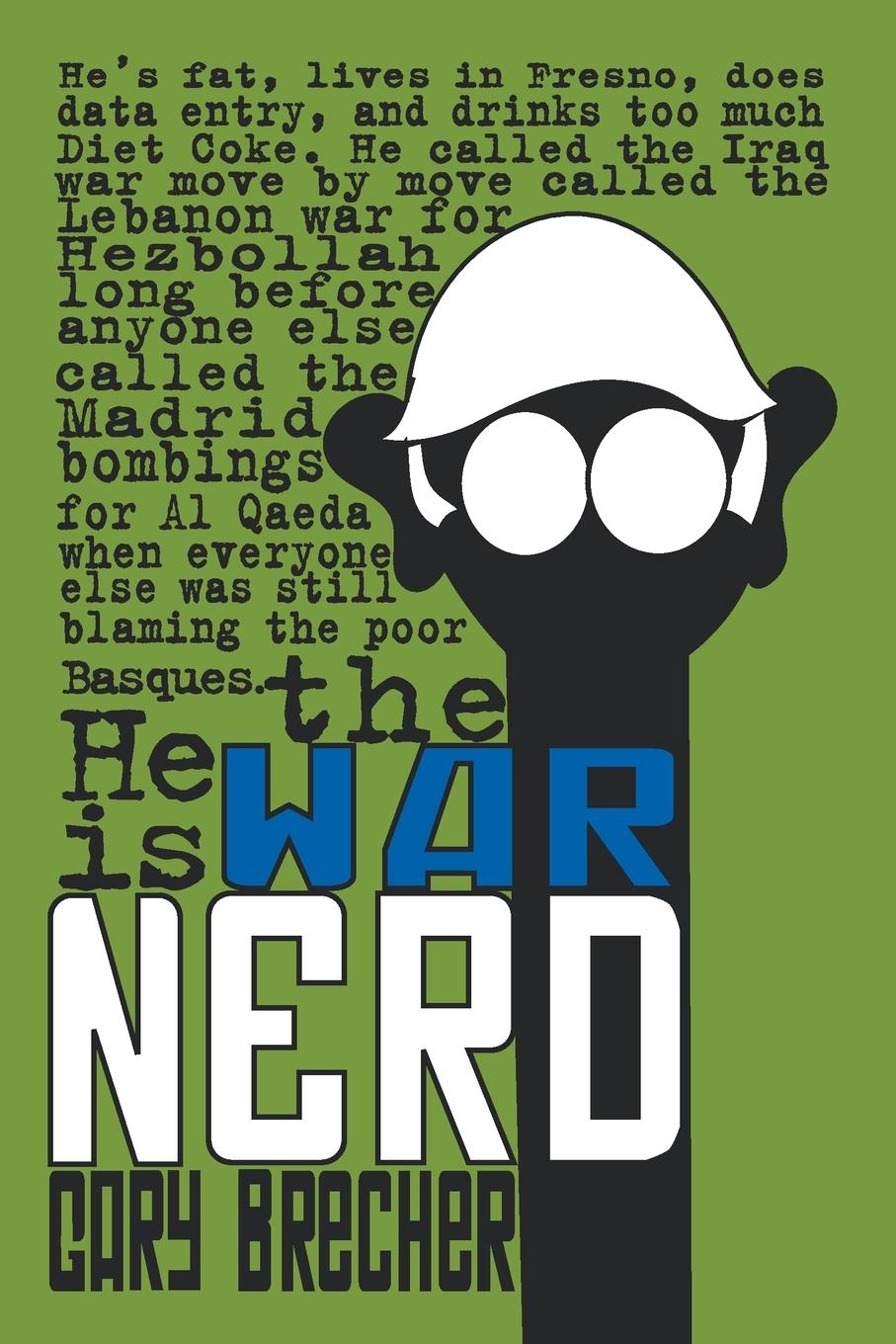 Cover: 9780979663680 | War Nerd | Gary Brecher | Taschenbuch | Kartoniert / Broschiert | 2008