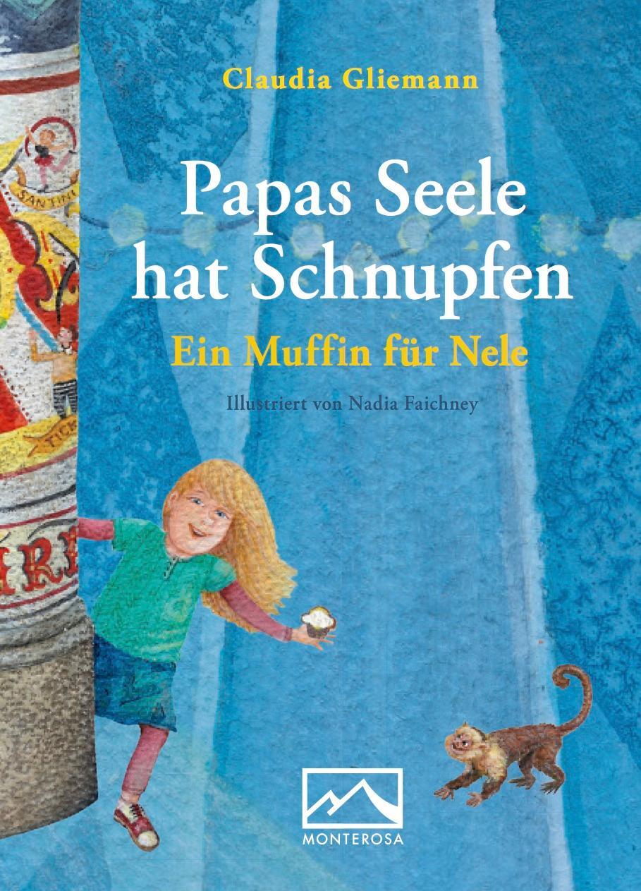 Cover: 9783942640152 | Papas Seele hat Schnupfen | Ein Muffin für Nele | Claudia Gliemann