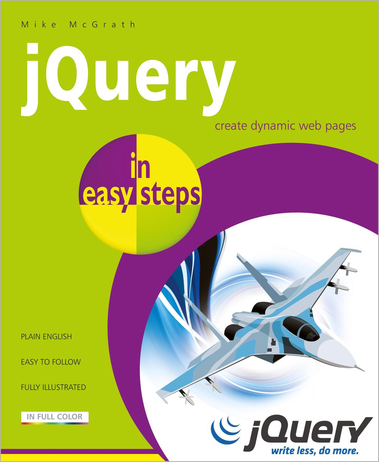 Cover: 9781840786194 | JQuery in Easy Steps | Mike Mcgrath | Taschenbuch | Englisch | 2014