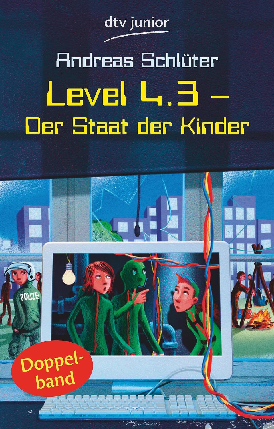 Cover: 9783423714297 | Level 4.3 - Der Staat der Kinder | Andreas Schlüter | Taschenbuch