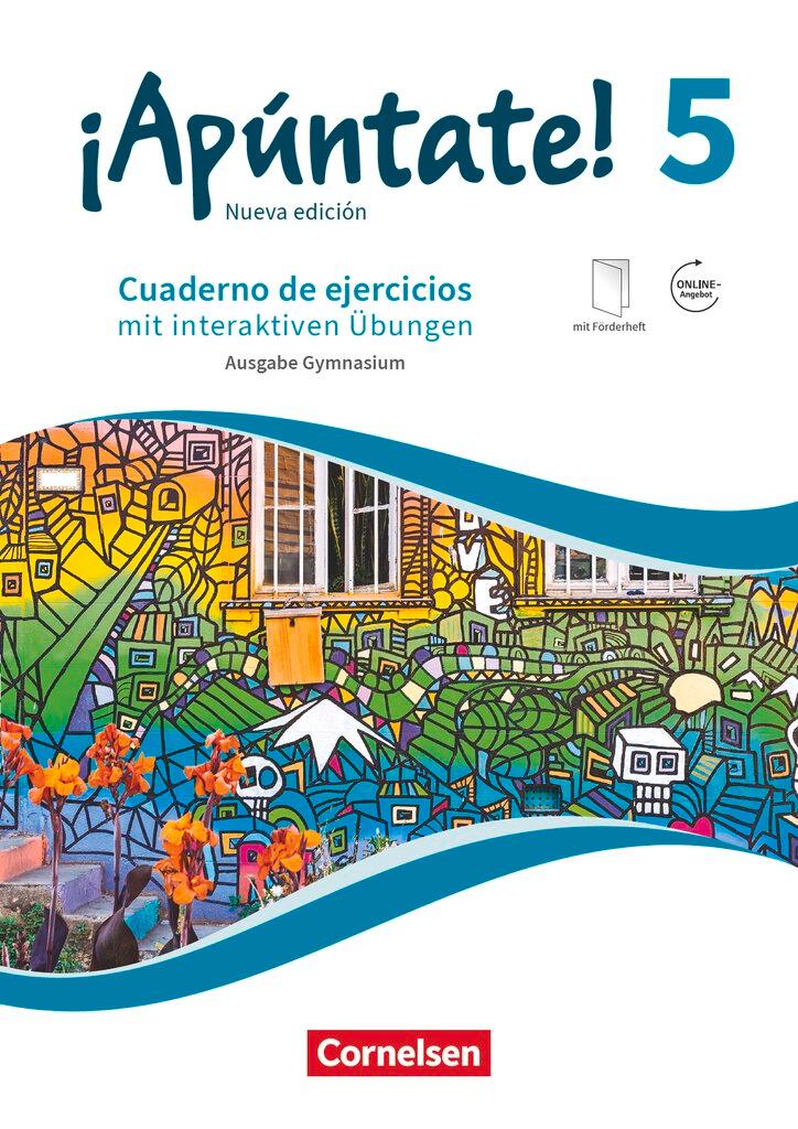 Cover: 9783061213879 | ¡Apúntate! - Ausgabe 2016 - Band 5 - Cuaderno de ejercicios. Mit...