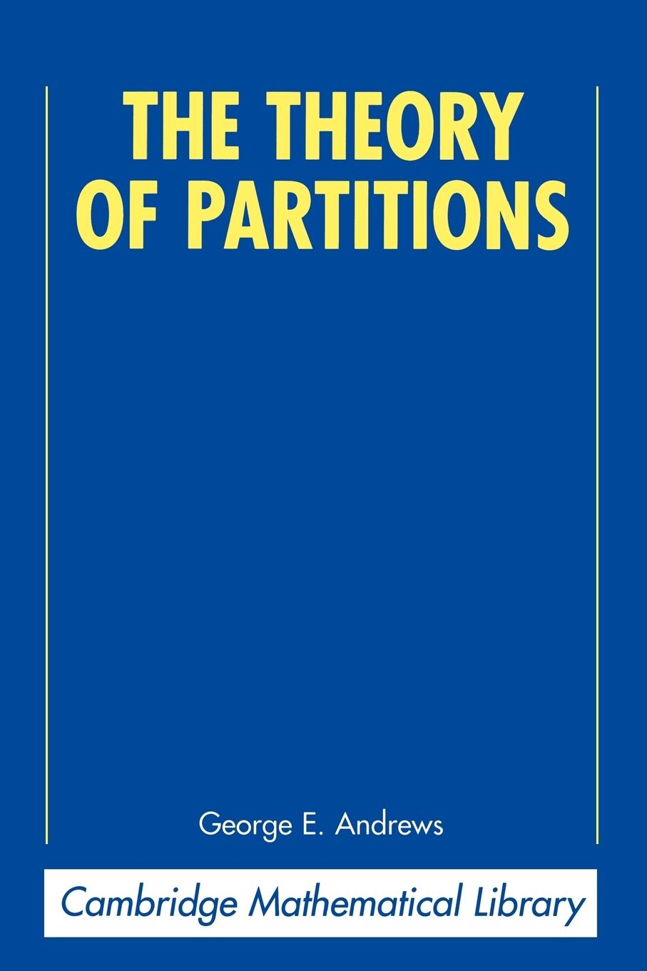 Cover: 9780521637664 | The Theory of Partitions | George E. Andrews (u. a.) | Taschenbuch