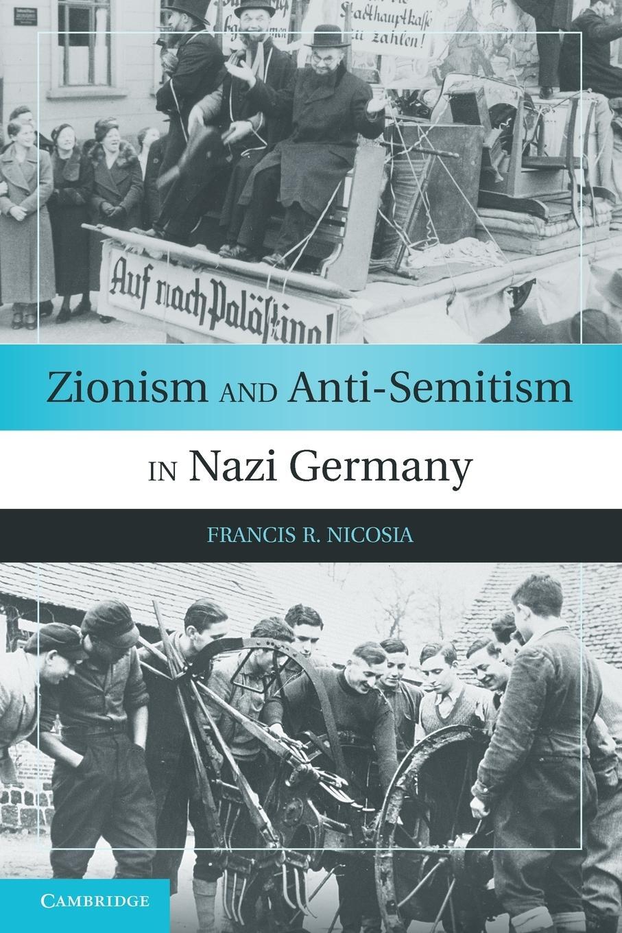 Cover: 9780521172981 | Zionism and Anti-Semitism in Nazi Germany | Francis R. Nicosia | Buch
