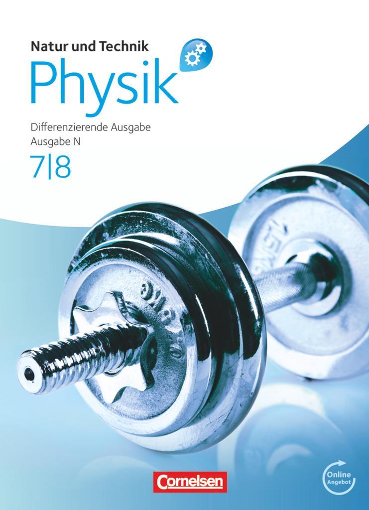 Cover: 9783060149865 | Natur und Technik - Physik 7./8. Schuljahr. Schülerbuch mit...