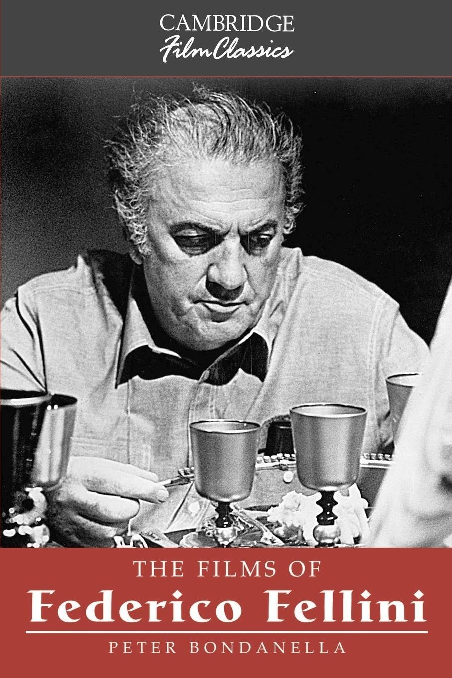 Cover: 9780521575737 | The Films of Federico Fellini | Peter E. Bondanella | Taschenbuch