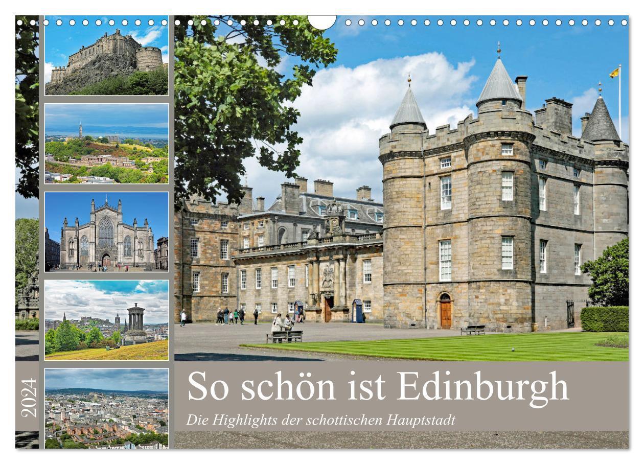 Cover: 9783675972605 | So schön ist Edinburgh (Wandkalender 2024 DIN A3 quer), CALVENDO...