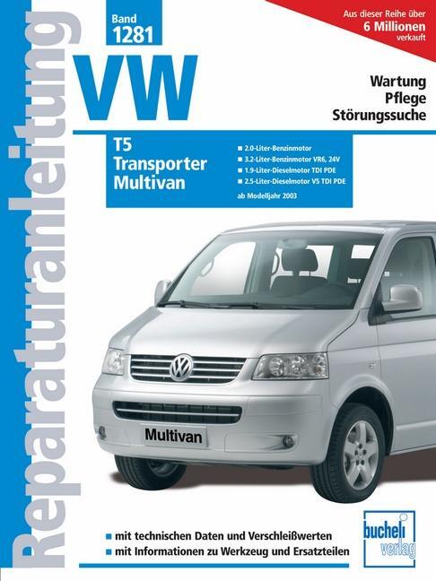 Cover: 9783716820698 | VW T5 / Transporter / Multivan | ab Modelljahre 2003 | Taschenbuch