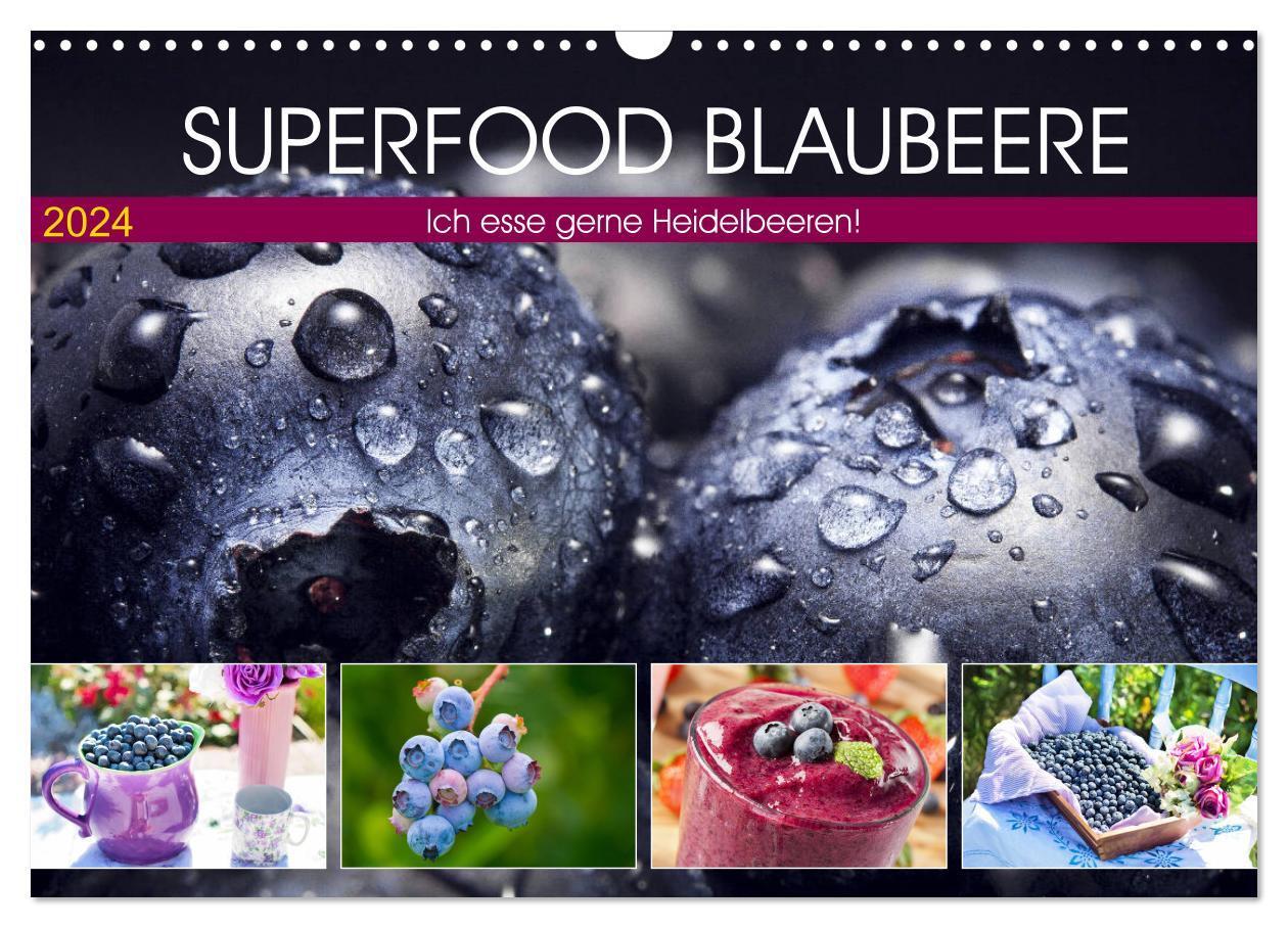 Cover: 9783383094453 | Superfood Blaubeere. Ich esse gerne Heidelbeeren! (Wandkalender...