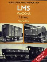 Cover: 9781906419332 | An Illustrated History of LMS Wagons | Volume One | Bob Essery | Buch