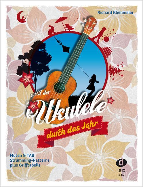 Cover: 9783868493153 | Mit der Ukulele duch das Jahr | Broschüre | 72 S. | Deutsch | 2017