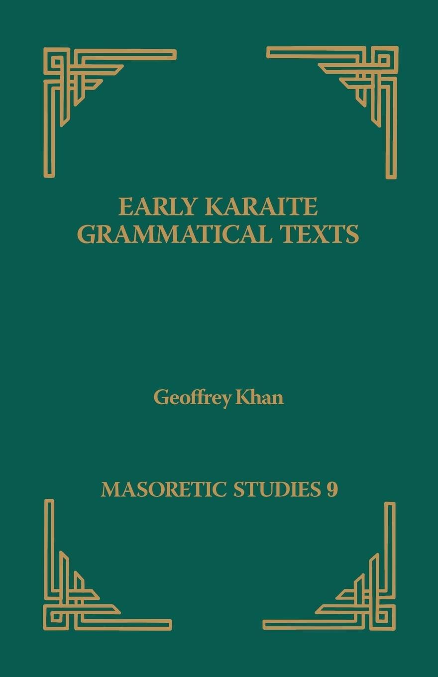 Cover: 9781589833531 | Early Karaite Grammatical Texts | Geoffrey Khan | Taschenbuch | 2001