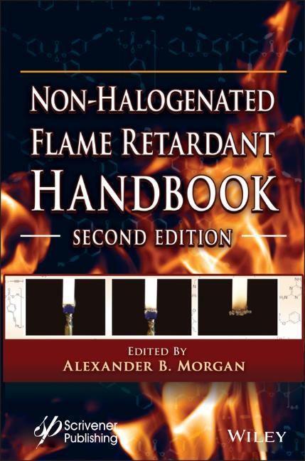Cover: 9781119750567 | Non-Halogenated Flame Retardant Handbook | Alexander B Morgan | Buch