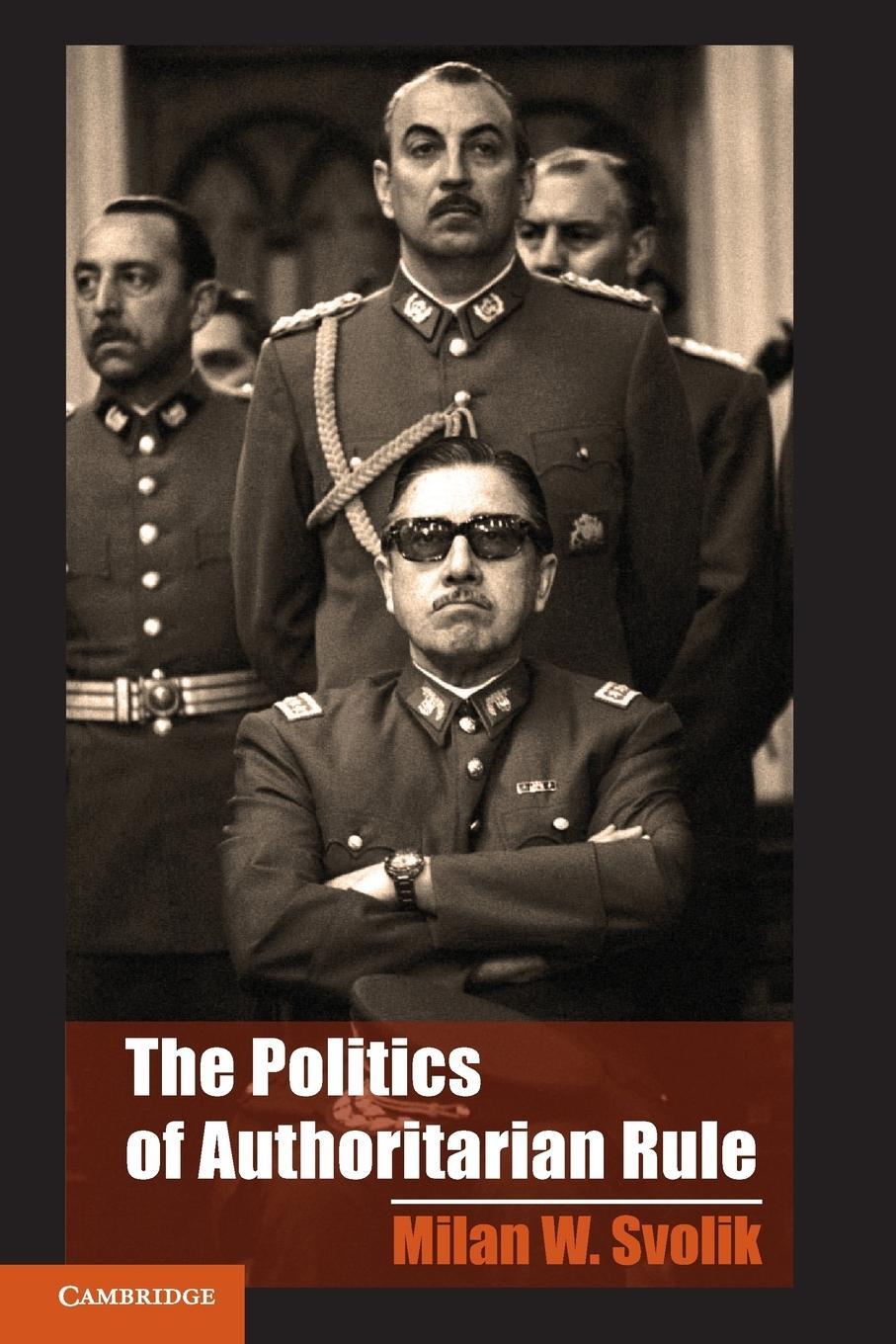 Cover: 9781107607453 | The Politics of Authoritarian Rule | Milan W. Svolik | Taschenbuch