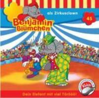 Cover: 4001504265458 | Folge 045:...Als Zirkusclown | Benjamin Blümchen | Audio-CD | 2008