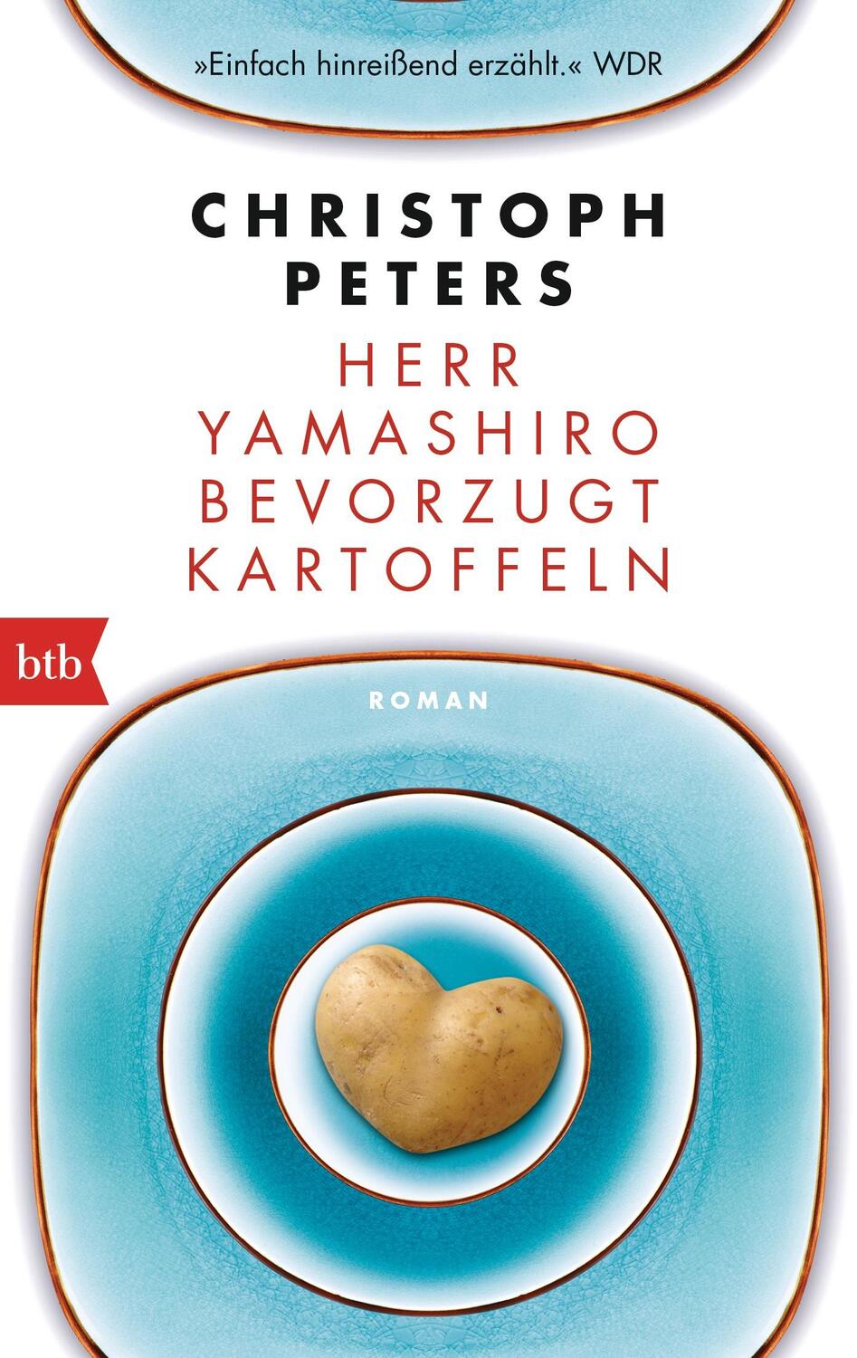Cover: 9783442713325 | Herr Yamashiro bevorzugt Kartoffeln | Christoph Peters | Taschenbuch