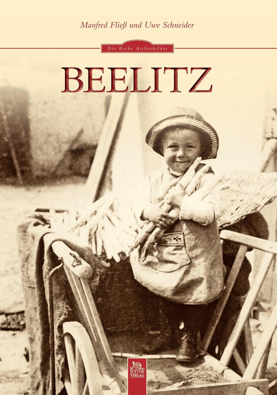 Cover: 9783866807136 | Beelitz | Manfred Fließ (u. a.) | Taschenbuch | Sutton Archivbilder