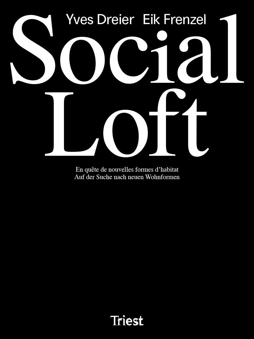 Cover: 9783038630753 | Social Loft | Eik Frenzel (u. a.) | Taschenbuch | Deutsch | 2023