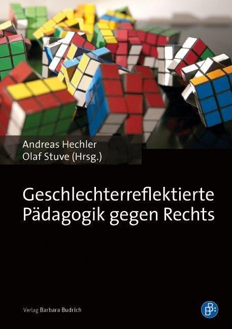 Cover: 9783847406952 | Geschlechterreflektierte Pädagogik gegen Rechts | Taschenbuch | 390 S.