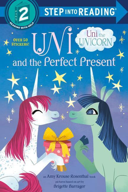 Cover: 9780593377727 | Uni and the Perfect Present (Uni the Unicorn) | Amy Krouse Rosenthal