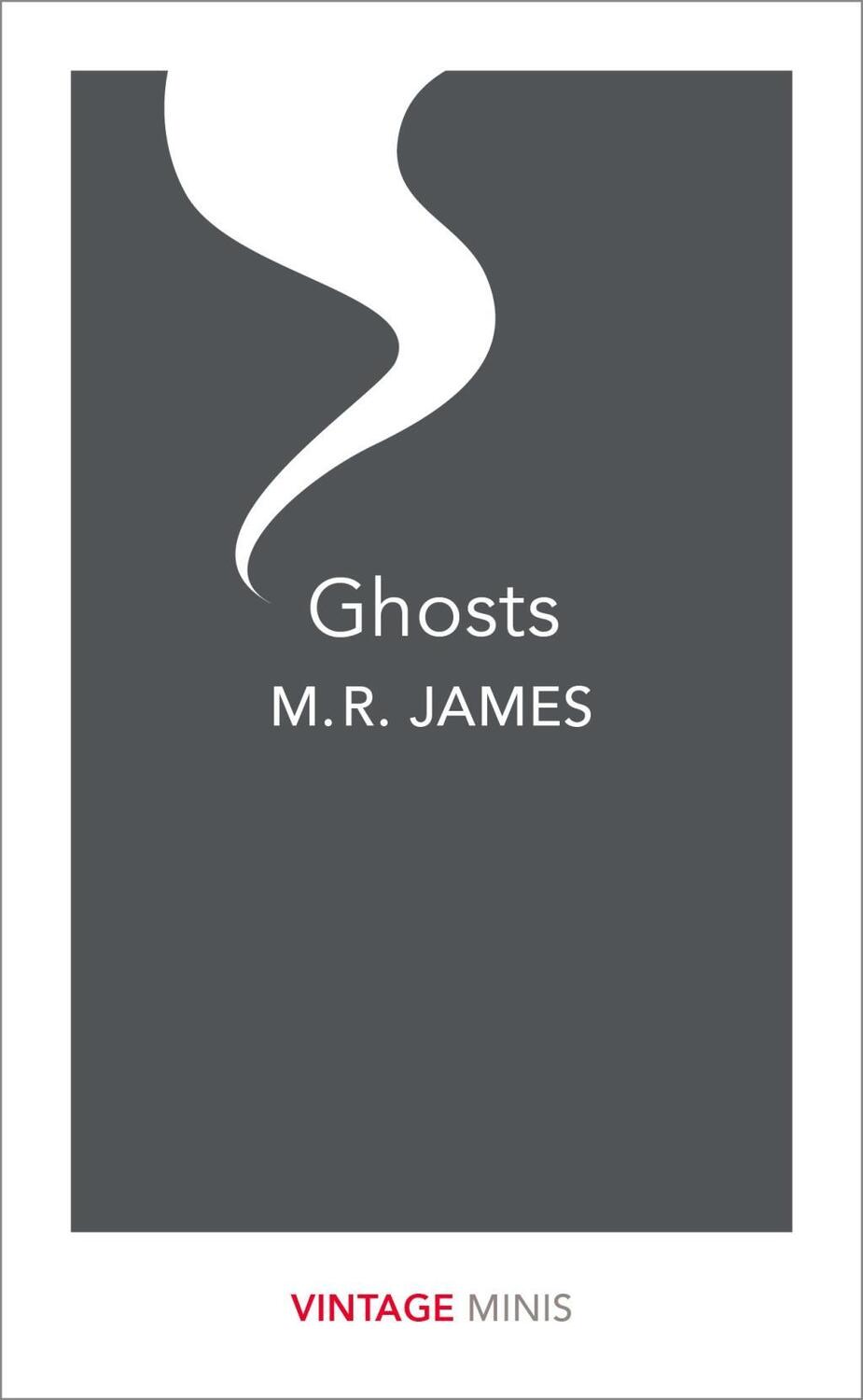 Cover: 9781784874483 | Ghosts | M. R. James | Taschenbuch | Vintage Minis | Englisch | 2018