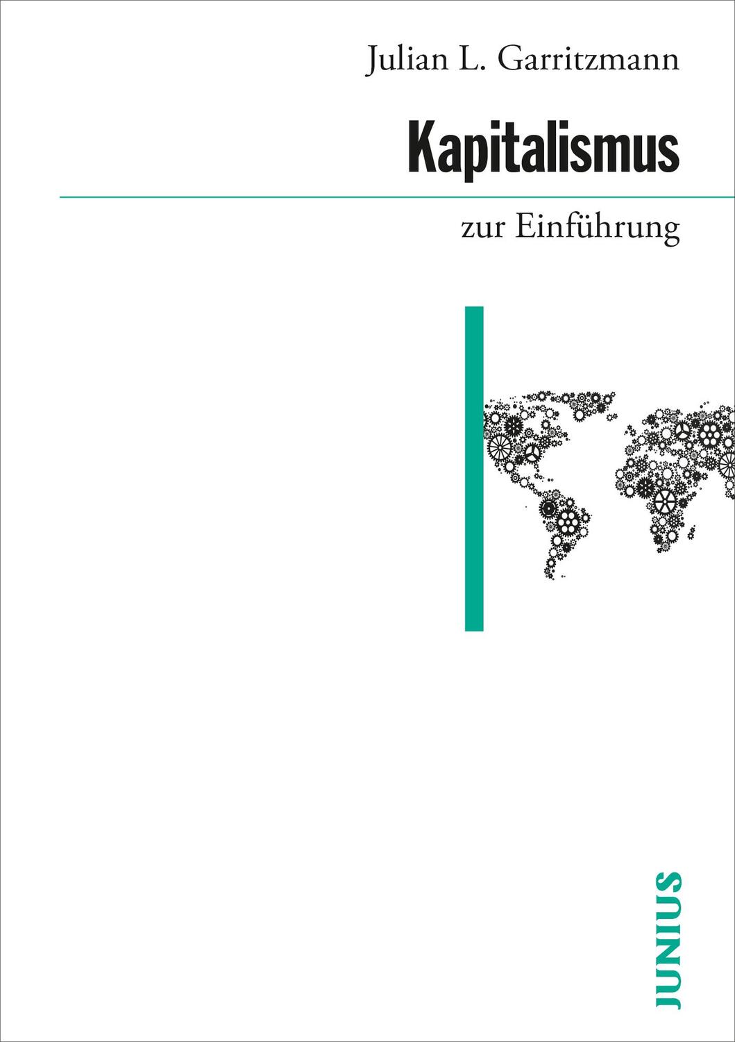 Cover: 9783960603351 | Kapitalismus zur Einführung | Julian L. Garritzmann | Taschenbuch