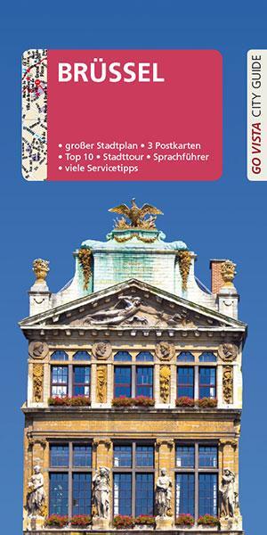 Cover: 9783961414222 | GO VISTA: Reiseführer Brüssel | Mit Faltkarte und 3 Postkarten | Buch