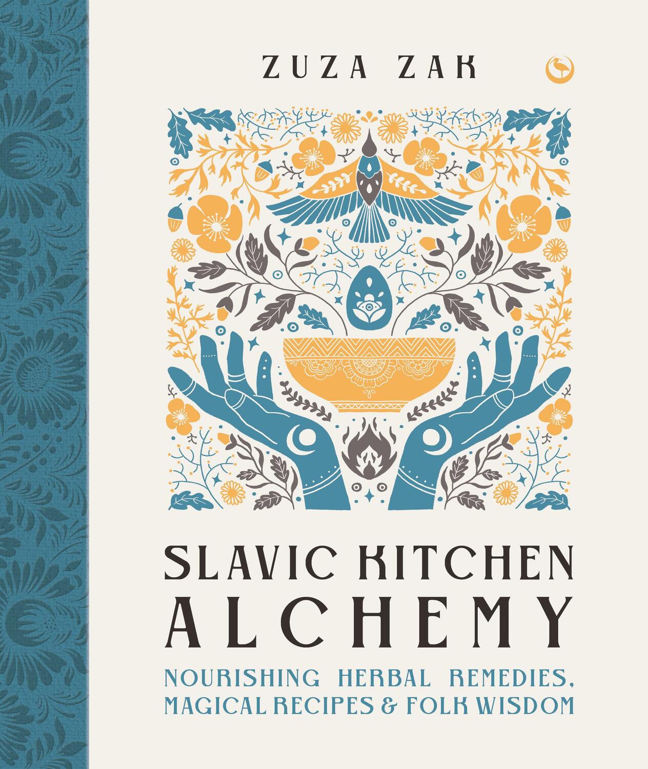 Cover: 9781786786722 | Slavic Kitchen Alchemy | Zuza Zak | Buch | Einband - fest (Hardcover)