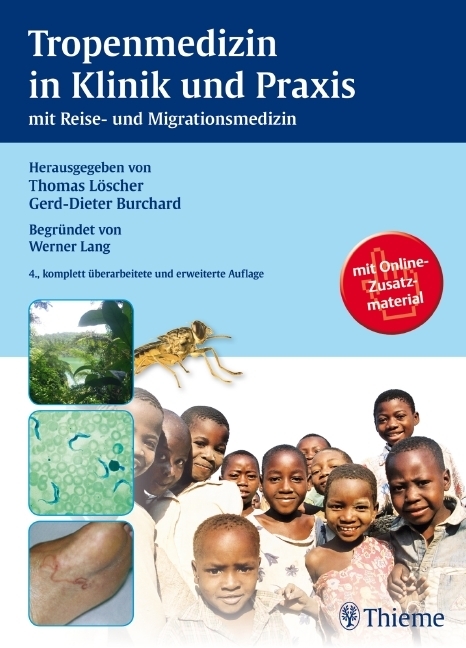 Cover: 9783137858041 | Tropenmedizin in Klinik und Praxis | Buch | 1148 S. | Deutsch | 2010