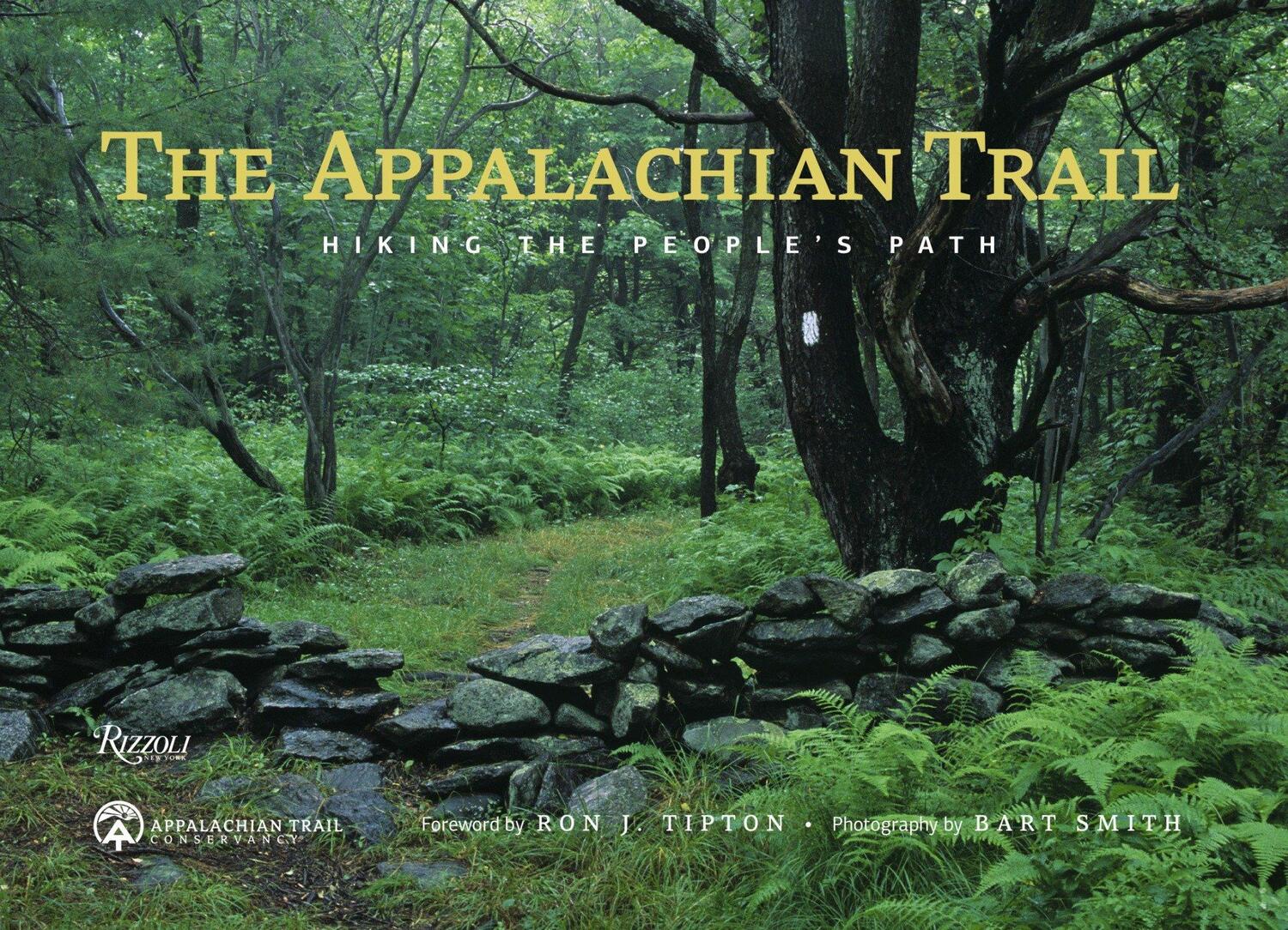 Cover: 9780847859177 | The Appalachian Trail: Hiking the People's Path | Buch | Englisch