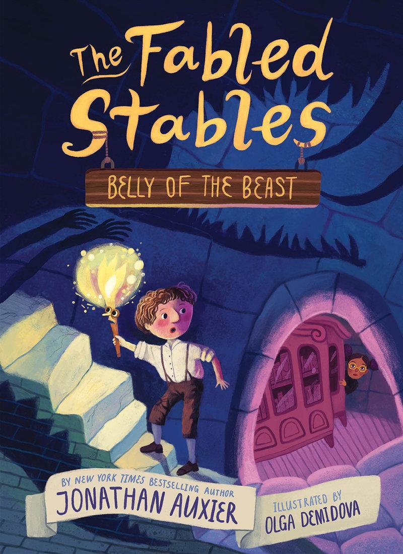 Cover: 9781419742750 | Belly of the Beast (The Fabled Stables Book #3) | Jonathan Auxier