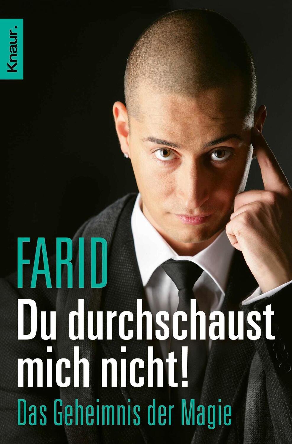 Cover: 9783426785492 | Du durchschaust mich nicht! | Das Geheimnis der Magie | Farid | Buch