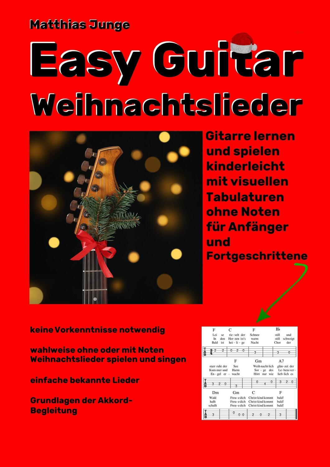 Cover: 9783965472181 | Easy Guitar Weihnachtslieder | Matthias Junge | Taschenbuch | 144 S.