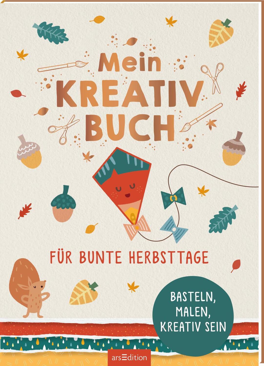 Cover: 4014489131144 | Mein Kreativbuch für bunte Herbsttage | Basteln, malen, kreativ sein