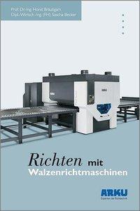 Cover: 9783834331434 | Richten mit Walzenrichtmaschinen | Horst Bräutigam (u. a.) | Buch