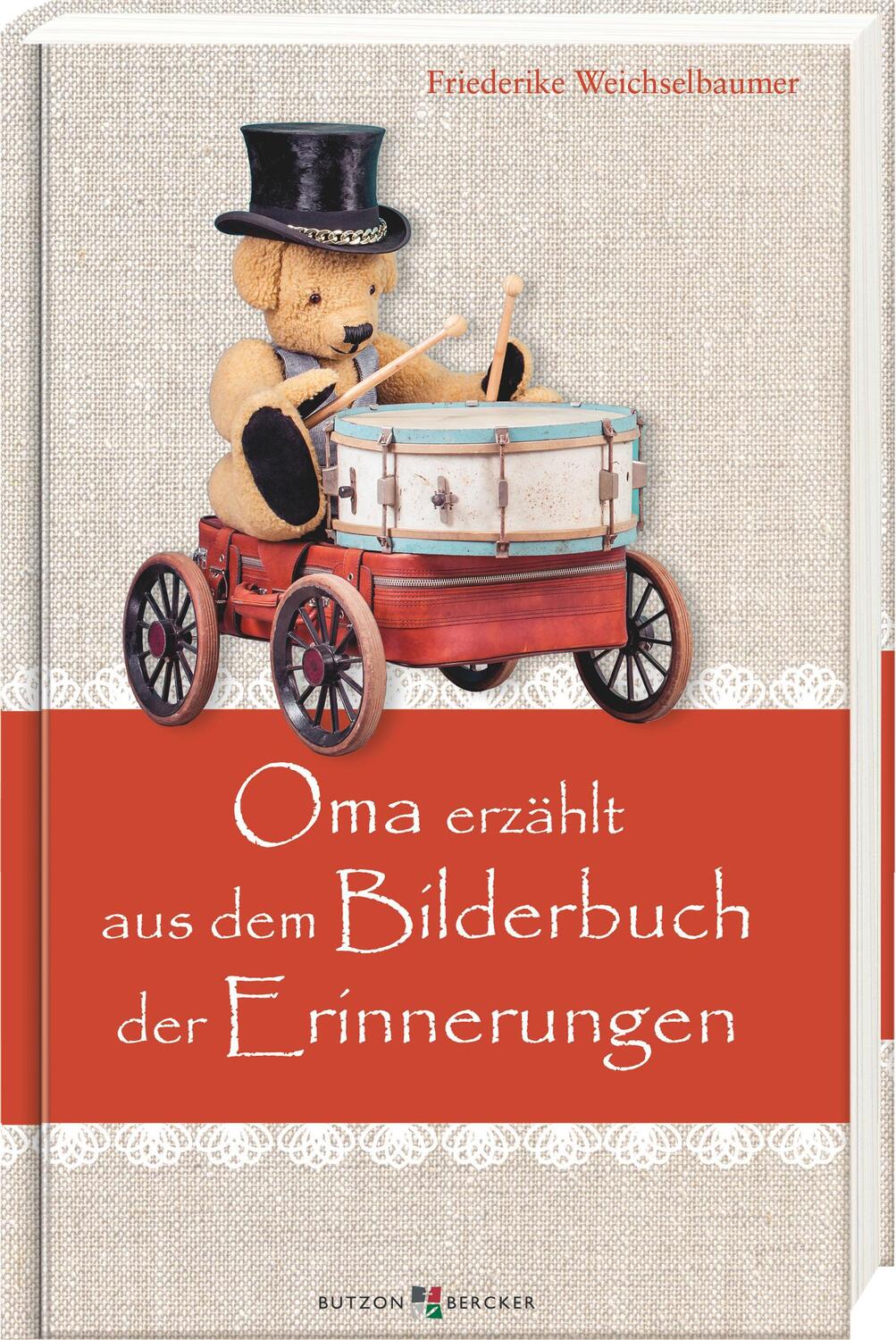 Cover: 9783766636072 | Oma erzählt aus dem Bilderbuch der Erinnerungen | Weichselbaumer