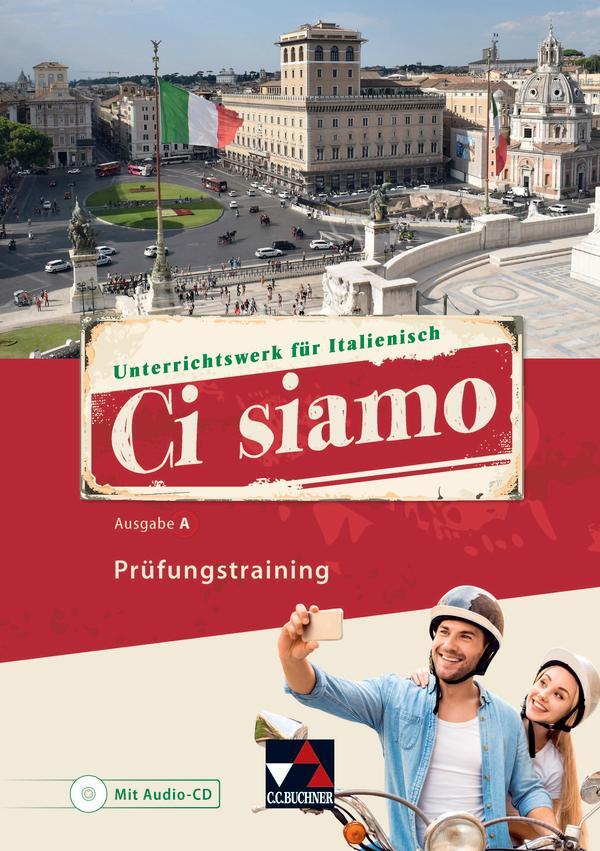 Cover: 9783661393049 | Ci siamo A Prüfungstraining | Italienisch für Spätbeginner | Buch