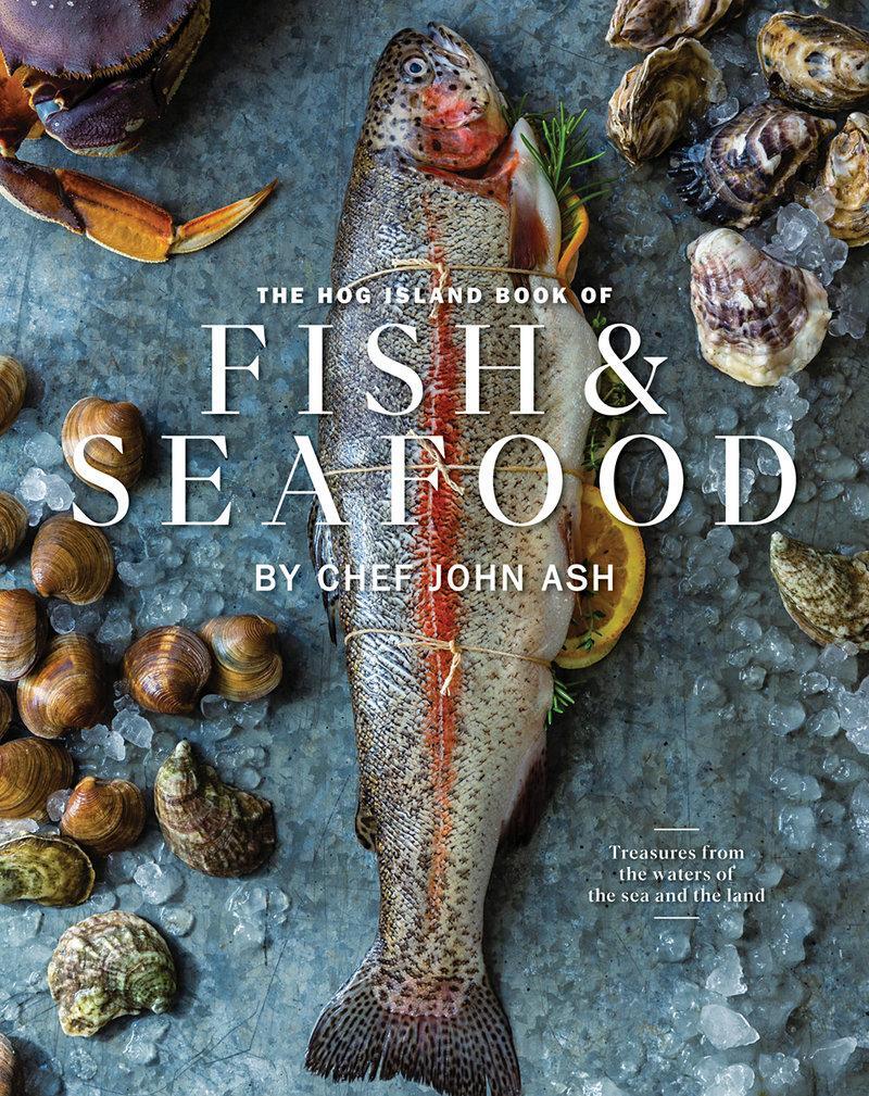 Cover: 9781951836870 | The Hog Island Book of Fish & Seafood | John Ash | Buch | Englisch