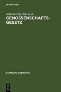 Cover: 9783110016017 | Genossenschaftsgesetz | Johann Lang (u. a.) | Buch | Deutsch