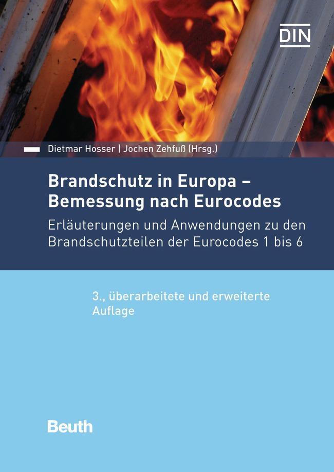 Cover: 9783410266921 | Brandschutz in Europa - Bemessung nach Eurocodes | Hosser (u. a.)