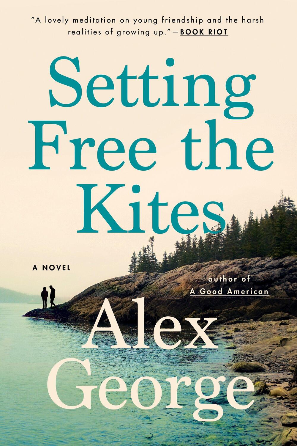 Cover: 9780399576485 | Setting Free the Kites | Alex George | Taschenbuch | 304 S. | Englisch