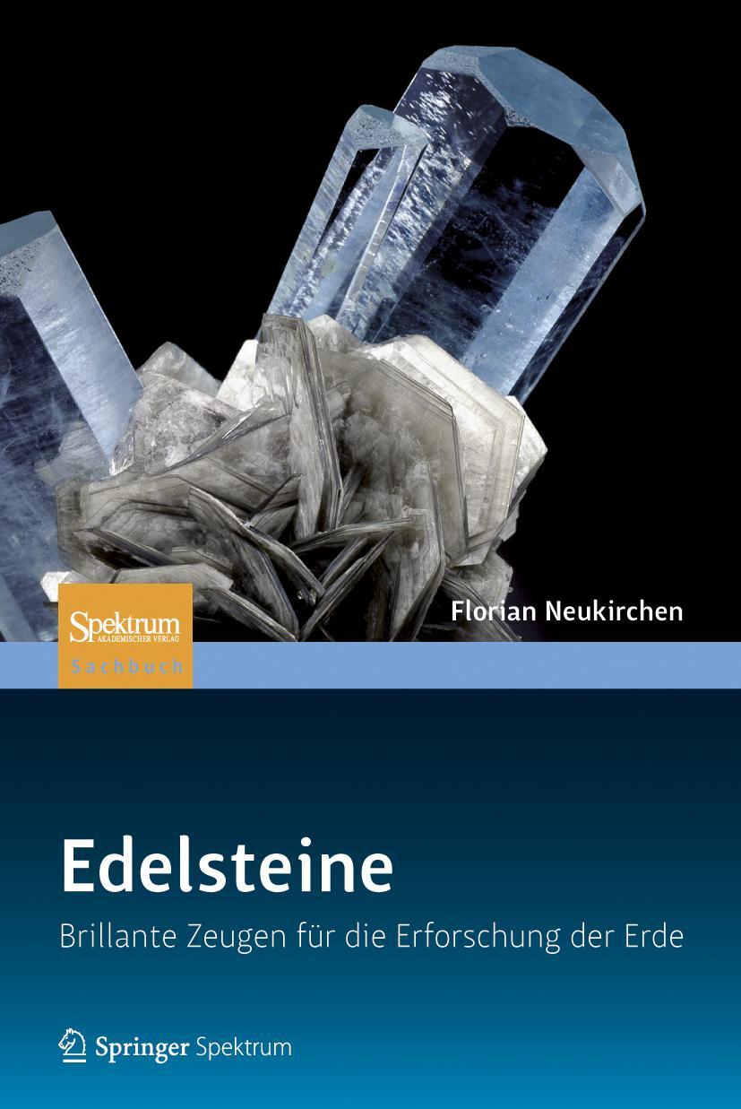 Cover: 9783827429216 | Edelsteine | Brillante Zeugen für die Erforschung der Erde | Buch | x